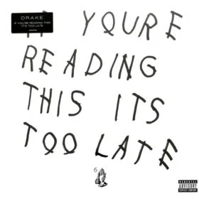 Drake - If You’re Reading This It’s Too Late (2 LP, Ed. EU, 2016)