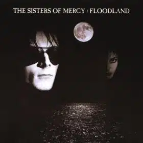 The Sisters Of Mercy - Floodland (Ed. EU, 2015)