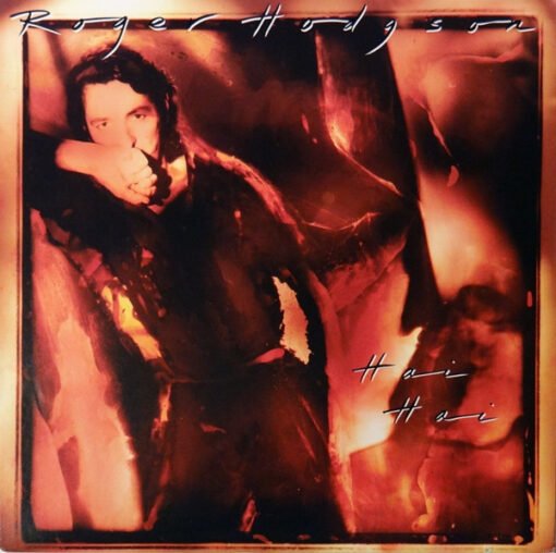Roger Hodgson - Hai Hai (Vinilo, Ed. US, 1987)