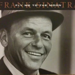 Frank Sinatra - Fly Me To The Moon (CD, Ed. US, 2005)