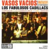 Los Fabulosos Cadillacs - Vasos Vacíos (CD, Ed. Argentina, 2001)