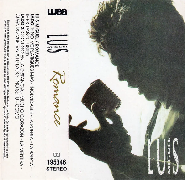 Luis Miguel - Romance (Cassette, Ed. Chile, 1991) 1 Luis Miguel - Romance (Cassette, Ed. Chile, 1991)