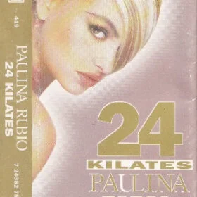 Paulina Rubio - 24 Kilates (Ed. Mexico, 1993)