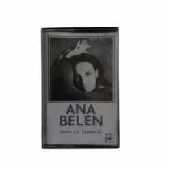 Ana Belén - Para la Ternura (Cassette, Ed. Chile, 1986)