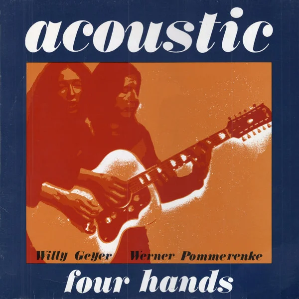 Acoustic, Willy Geyer & Werner Pommerenke - Four Hands (Ed. Germany, 1976)