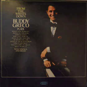 Buddy Greco - From The Wrists Down (Ed. Chile, 1965)