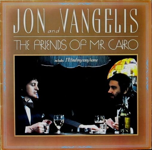 Jon And Vangelis - The Friends Of Mr. Cairo (Vinilo, Ed. Germany, 1982)