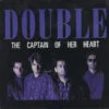 Double - The Captain Of Her Heart (Vinilo, 7", Ed. Canadá, 1985)