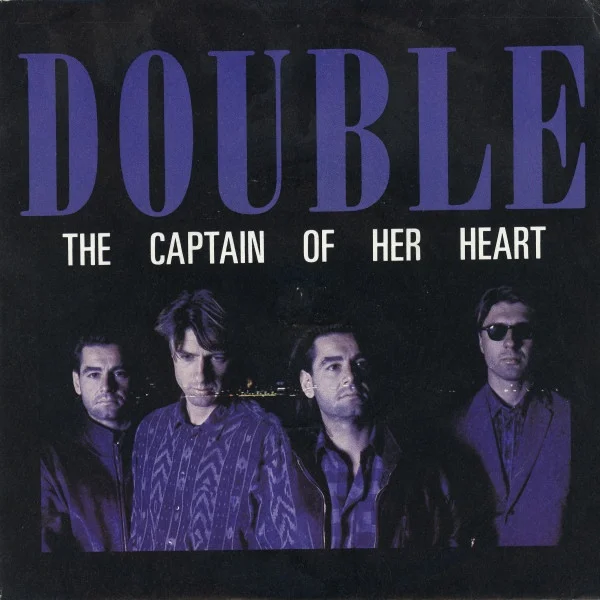 Double - The Captain Of Her Heart (Vinilo, 7", Ed. Canadá, 1985)