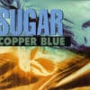 Sugar - Copper Blue (CD, Ed. UK, 1992)