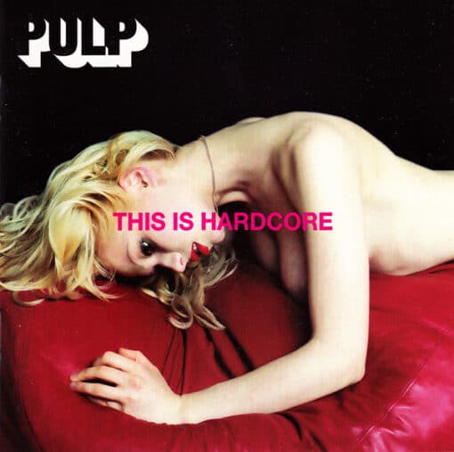 Pulp - This Is Hardcore (CD, Ed. UK, 1998)