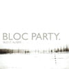 Bloc Party - Silent Alarm (CD, Ed. UK, 2005)