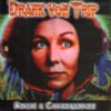 Drahk Von Trip - Heart & Consequence (CD, Ed. Sweden, 2005)