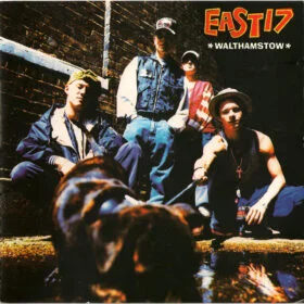East 17 - Walthamstow (Ed. UK, 1993)