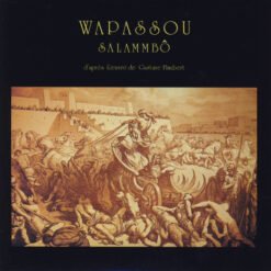 Wapassou - Salammbô (CD, Ed. Francia, 1994)