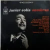 Javier Solís - Sombras (CD, Ed. México, 1991) 3 Javier Solis Sombras CD Album
