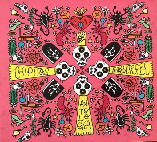 Los Chipitos de Chapultepec - Antología (2 x CD, Ed. Chile, 2017)