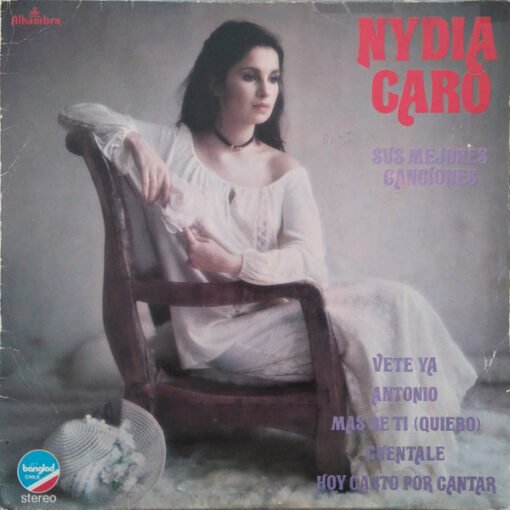 Nydia Caro - Sus mejores canciones (Vinilo, Ed. Chile, 1976)