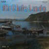 Varios - Mi Chile Lindo - Vol. 2 (Vinilo, Ed. Chile, 1972)