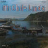 Varios - Mi Chile Lindo - Vol. 2 (Vinilo, Ed. Chile, 1972) 3 Varios Mi Chile Lindo Vol. 2 LP Album