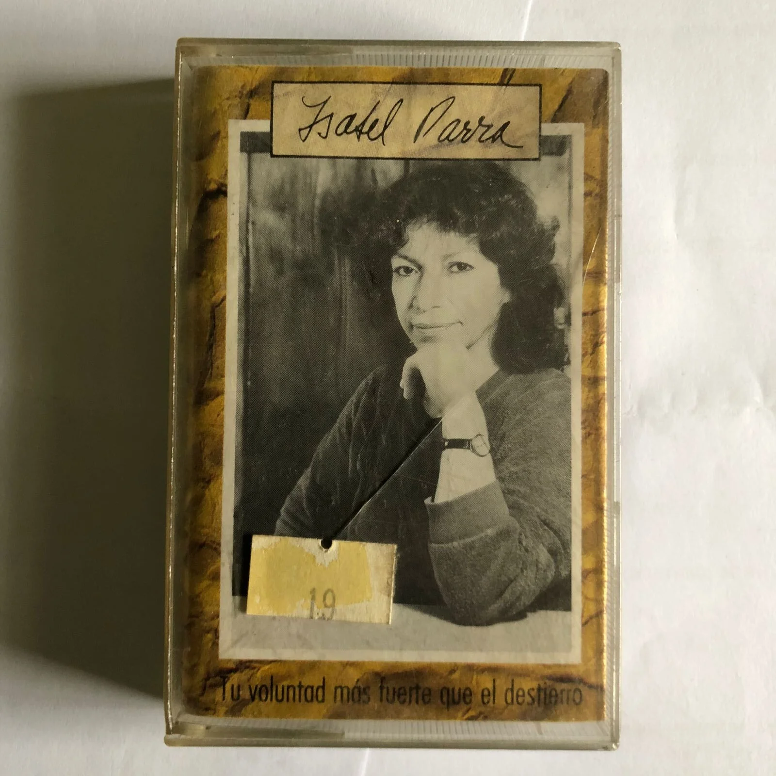 Isabel Parra - Tu Voluntad Más Fuerte que el Destierro (Ed. Chile)