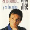 José José - En las buenas ... y en las malas (Cassette, Ed. US, 1990)