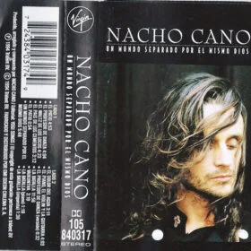 Nacho Cano - Un Mundo Separado Por El Mismo Dios (Ed. Chile, 1994)