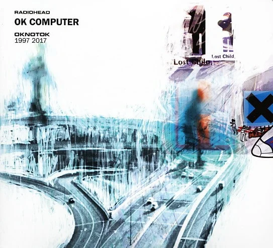 Radiohead - OK Computer - OKNOTOK (2 CD, Ed. US, 2016) 1 Radiohead - OK Computer - OKNOTOK (2 CD, Ed. US, 2016)