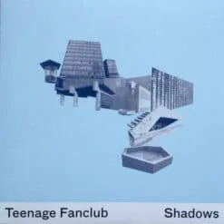 Teenage Fanclub - Shadows (Vinilo + 7", Ed. EU, 2018, 180 grs.)