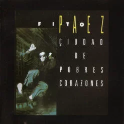 Fito Páez - Ciudad de Pobres Corazones (CD, Ed. Chile, 1987)