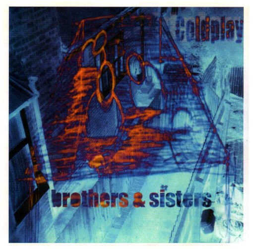 Coldplay - Brothers & Sisters (CD, Single, Ed. US, )
