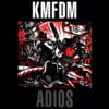KMFDM - Adiós (CD, Ed. US, 1999)