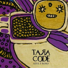 Tara Code - Azul e Roxo (Ed. Brasil, 2005)