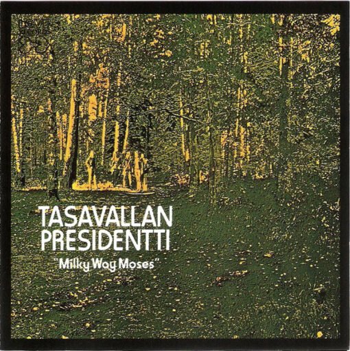 Tasavallan Presidentti - Milky Way Moses (CD, Ed. Europe, )