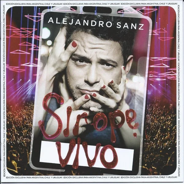 Alejandro Sanz - Sirope Vivo (CD + DVD, Ed. Argentina, 2015)