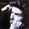 George Michael - Faith (Vinilo, 7", Ed. Holanda, 1987)