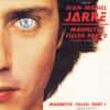 Jean Michel Jarre - Magnetic Fields part 2 (Vinilo, 7", Ed. España, 1981)