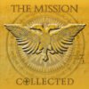 The Mission - Collected (Vinilo, Ed. Europe, 2022)