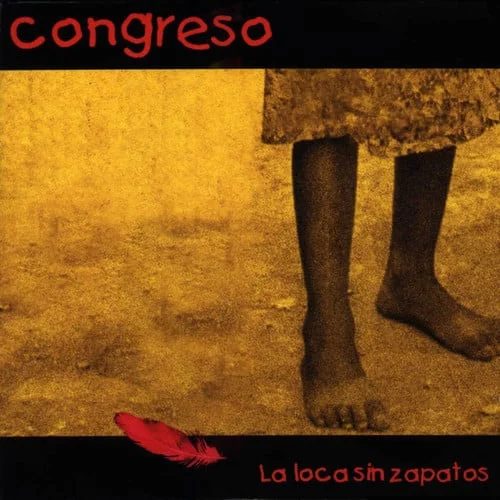 Congreso - La Loca Sin Zapatos (2 LP, Ed. Chile, 2024, Gatefold)