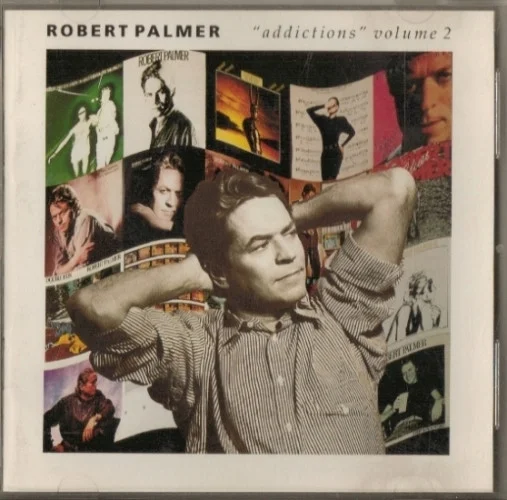Robert Palmer - "Addictions" Volume 2 (CD, Ed. US, 1992)