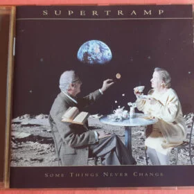 Supertramp - Some Things Never Change (Ed. Europe, 1997)