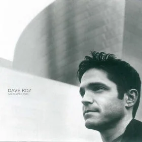 Dave Koz - Saxophonic (Ed. US, 2003)