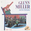 Glenn Miller - Glenn Miller And His Orchestra – 1939-1944: In The Mood (CD, Ed. Italia, 1991)