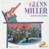 Glenn Miller Glenn Miller And His Orchestra – 1939 1944 In The Mood CD Album
