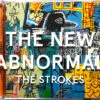 The Strokes - The New Abnormal (CD, Ed. US, 2020) 3 The Strokes The New Abnormal CD Album