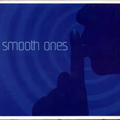 Varios - Smooth Ones (CD, Ed. US, 2007)