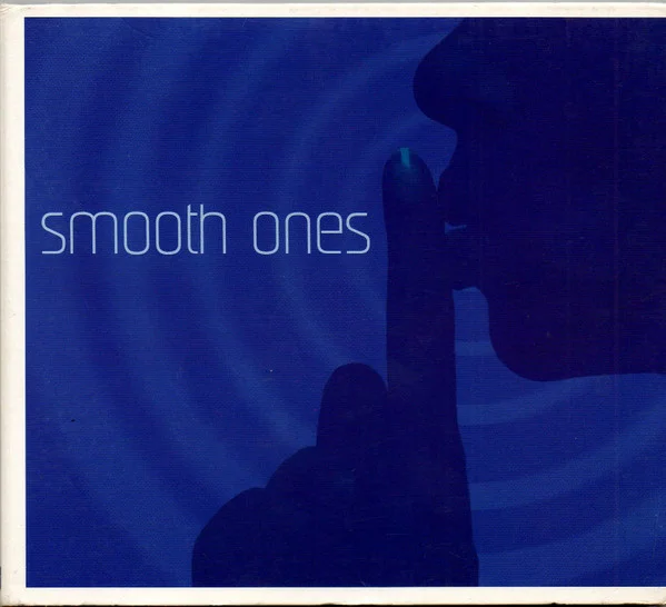 Varios - Smooth Ones (CD, Ed. US, 2007)