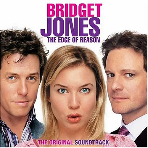 Bridget Jones - The Edge Of Reason (The Original Soundtrack) (Ed. US, 2004)