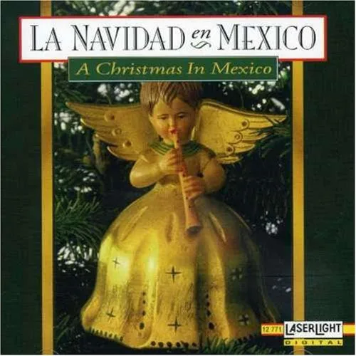 Varios - La Navidad En México = A Christmas In Mexico (Ed. US, 2001)