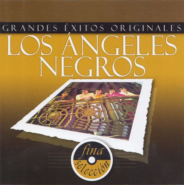 Los Angeles Negros - Grandes Éxitos Originales (CD, Ed. Chile, 2012)